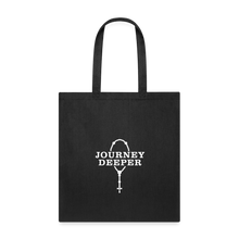 Load image into Gallery viewer, Journey Deeper Tote Bag - black